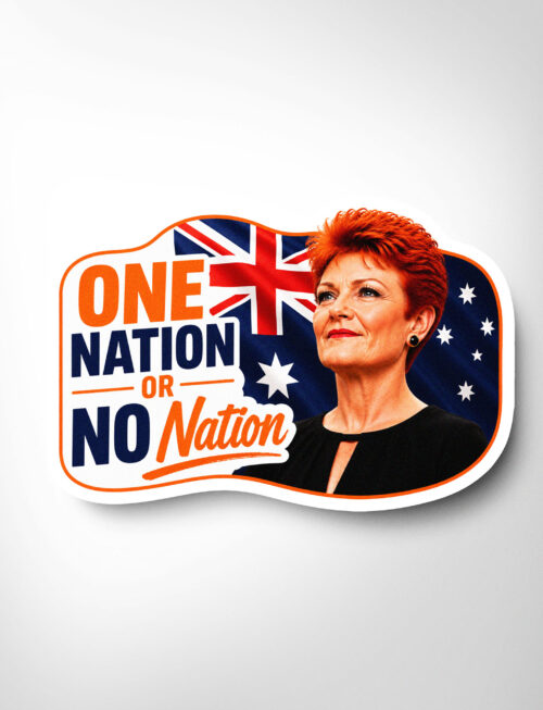 One Nation or No Nation Sticker