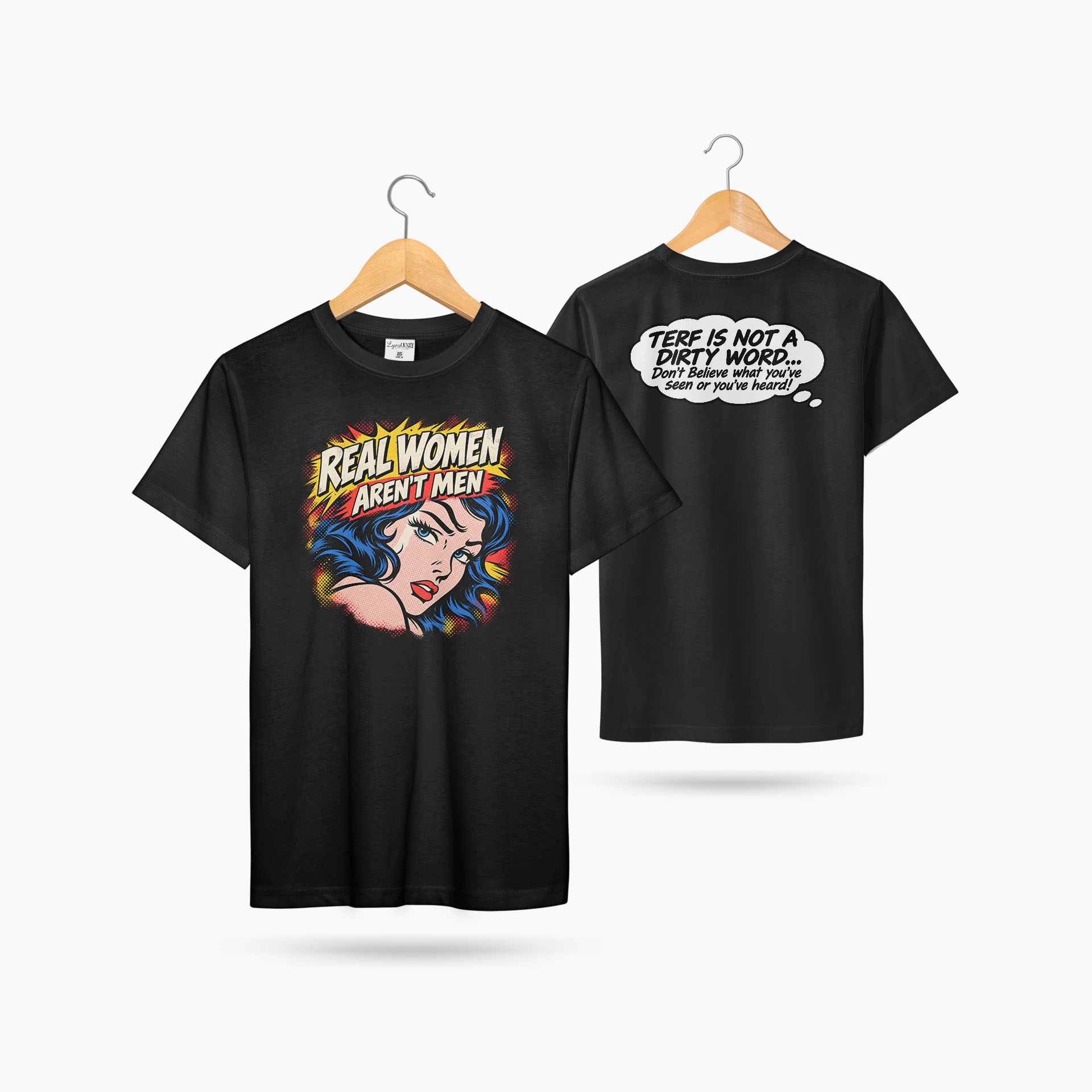 Real Women Aren’t Men Tee