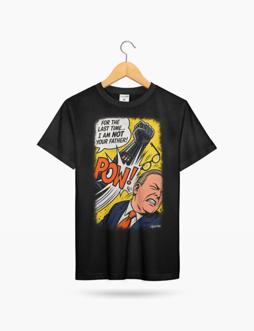 Not Your Father: POW! Tee